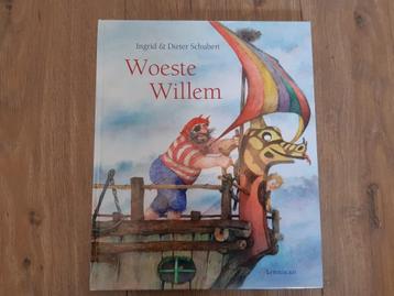 Woeste Willem Boek - Ingrid & Dieter Schubert beschikbaar voor biedingen