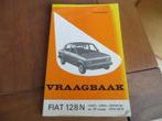 Vraagbaak Fiat 128, Fiat 128 3P Coupe 1976 - 1979, Auto diversen, Handleidingen en Instructieboekjes, Verzenden