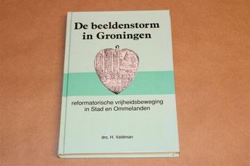 Beeldenstorm Groningen — Reformatorische vrijheidsbeweging beschikbaar voor biedingen
