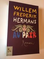 Willem Frederik hermans- au pair, Ophalen of Verzenden, Zo goed als nieuw