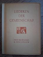 Liederen der gemeenschap. A. van Collem, Ophalen of Verzenden, Zo goed als nieuw