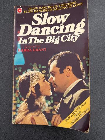 Slow Dancing in the Big City - Barra Grant beschikbaar voor biedingen