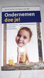 Johan van Mil - Ondernemen doe je! Tips ondernemers, Ophalen of Verzenden, Gelezen, Johan van Mil; Job Franken