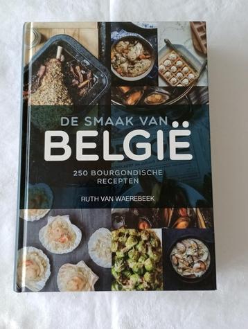 DE SMAAK VAN BELGIE  250 Bourgondische recepten  Ruth van Wa beschikbaar voor biedingen