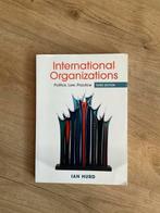 International Organizations - Ian Hurd - 3rd Edition, Ophalen of Verzenden, Gamma, Zo goed als nieuw, WO