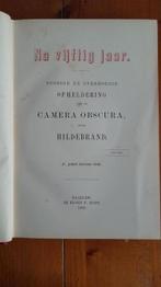 1888 - Hildebrand - Na vijftig jaar - over Camera Obscura, Boeken, Literatuur, Gelezen, Nederland, Verzenden