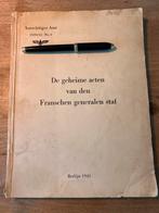 Geheime Acten Franse Generale Staf 1941, Boeken, Ophalen of Verzenden, Tweede Wereldoorlog, Gelezen, Overige onderwerpen