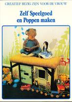 Vintage / Boek Zelf Speelgoed en poppen maken, Verzenden, Zo goed als nieuw, Poppen maken