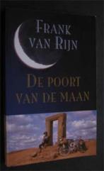 Frank van Rijn : De poort van de maan, Boeken, Ophalen of Verzenden, Zo goed als nieuw, Europa