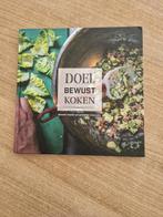 kook boek doelbewust koken gezonde recepten bekende rest., Ophalen of Verzenden, Nieuw