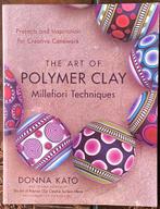The Art of Polymer Clay Millefiori Techniques – Donna Kato, Boeken, Ophalen of Verzenden, Zo goed als nieuw
