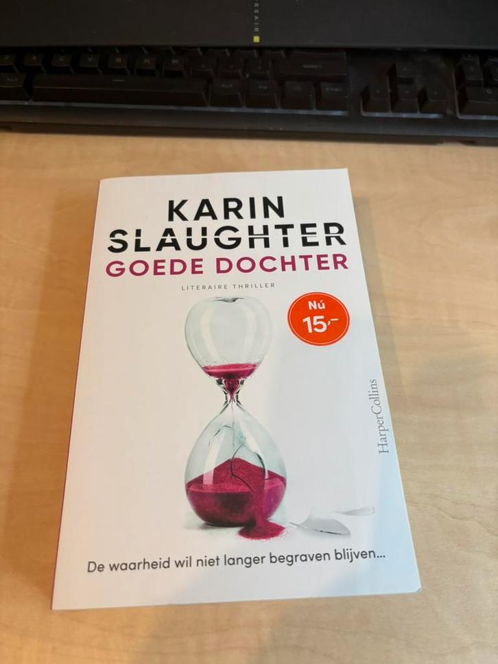Karin Slaughter - Goede dochter, Boeken, Thrillers, Zo goed als nieuw, Ophalen of Verzenden