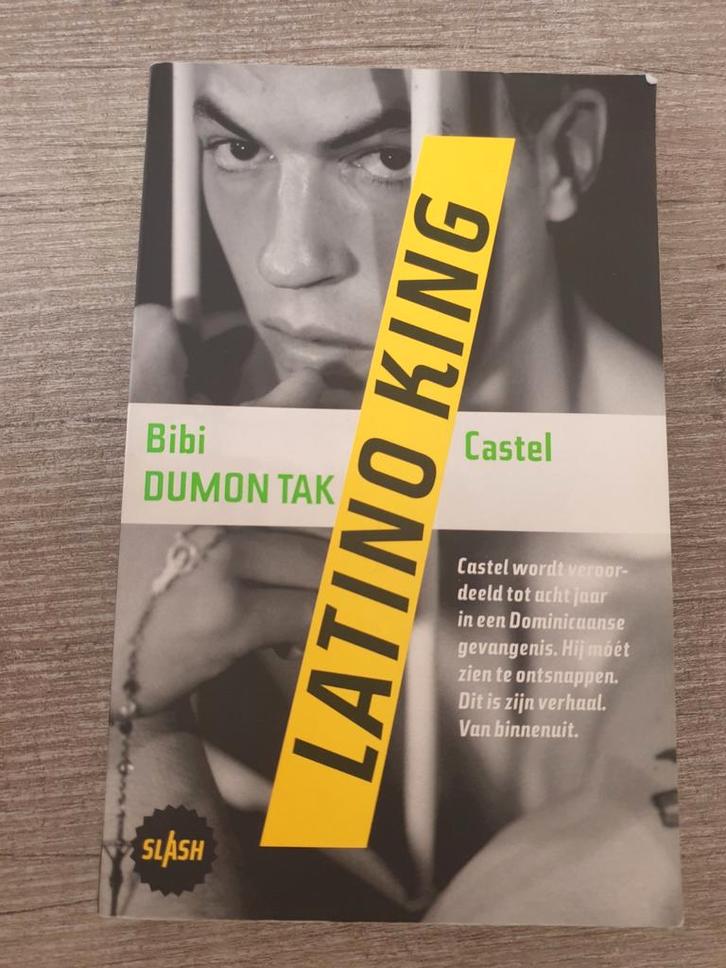 Latino King - Bibi Dumon Tak & Castel, Boeken, Overige Boeken, Gelezen, Ophalen of Verzenden
