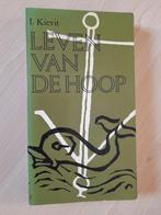 LEVEN VAN DE HOOP  I Kievit, Ophalen of Verzenden, Gelezen