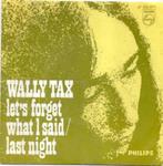 Nederbeat- Outsiders- Wally Tax- Let's forget what I said, Verzenden, Gebruikt, Pop