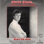 chris clark, 7 inch, Single, Ophalen of Verzenden, Zo goed als nieuw