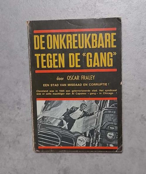 De onkreukbare tegen de “Gang” door Oscar Fraley, Boeken, Thrillers, Gelezen, Nederland, Ophalen of Verzenden