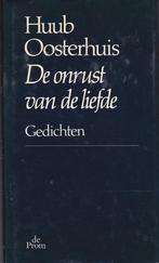 De onrust van de liefde - Huub Oosterhuis, Gelezen, Ophalen of Verzenden, Huub Oosterhuis, Eén auteur