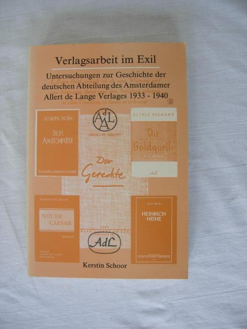 Kerstin Schoor Verlagsarbeit im Exil Allert d Lange Verlages, Boeken, Geschiedenis | Vaderland, Gelezen, 20e eeuw of later, Verzenden
