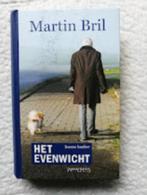 Martin Bril - Het evenwicht - Ineens Kanker, Ophalen of Verzenden, Zo goed als nieuw, Nederland, Martin Bril