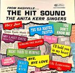 LP  ANITA KERR SINGERS - From Nashville ... The Hit Sound, Cd's en Dvd's, Vinyl | Pop, Ophalen of Verzenden, 1960 tot 1980, Gebruikt
