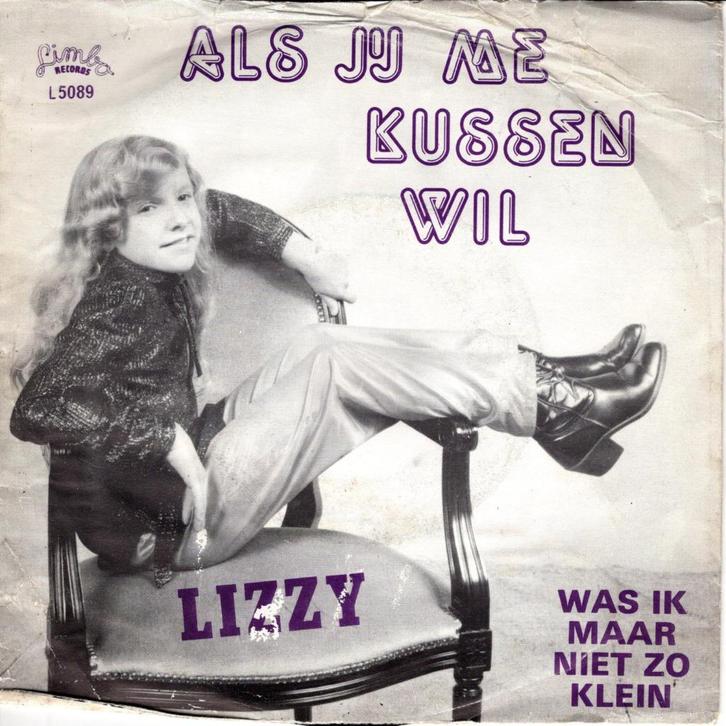 Lizzy - Als jij me kussen wil, Cd's en Dvd's, Vinyl Singles, Gebruikt, Single, Nederlandstalig, 7 inch, Ophalen of Verzenden