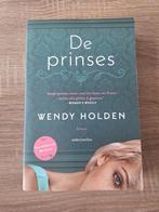 Wendy Holden - De prinses, Boeken, Ophalen of Verzenden