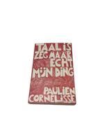 Taal is zegmaar echt mijn ding- Paulien Cornelisse, Boeken, Ophalen of Verzenden, Zo goed als nieuw