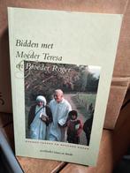 Moeder Teresa - Bidden met moeder Teresa en broeder Roger, Ophalen of Verzenden, Zo goed als nieuw, Moeder Teresa