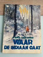 XIII - Waar de Indiaan Gaat (Deel 2), Eén stripboek, Ophalen, Gelezen