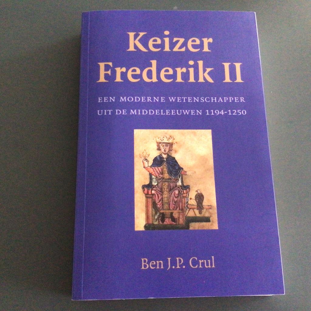 Ben J.P. Crul - Keizer Frederik II, Europa, Ophalen of Verzenden, Zo goed als nieuw, Ben J.P. Crul