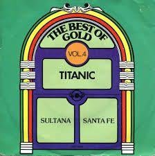 Titanic -------vinyl=single; Sultana . Santa Fe, Ophalen of Verzenden, Zo goed als nieuw, Overige formaten