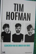 Een boek van TIM HOFMAN gedichten  2017, Ophalen of Verzenden, Zo goed als nieuw