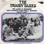 The Moody Blues- I'm just a Singer in a R and R Band