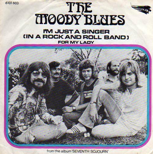 The Moody Blues- I'm just a Singer in a R and R Band, Cd's en Dvd's, Vinyl Singles, Gebruikt, Pop, 7 inch, Verzenden