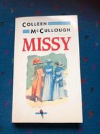 Missy - Colleen McCullough, Ophalen of Verzenden, Zo goed als nieuw