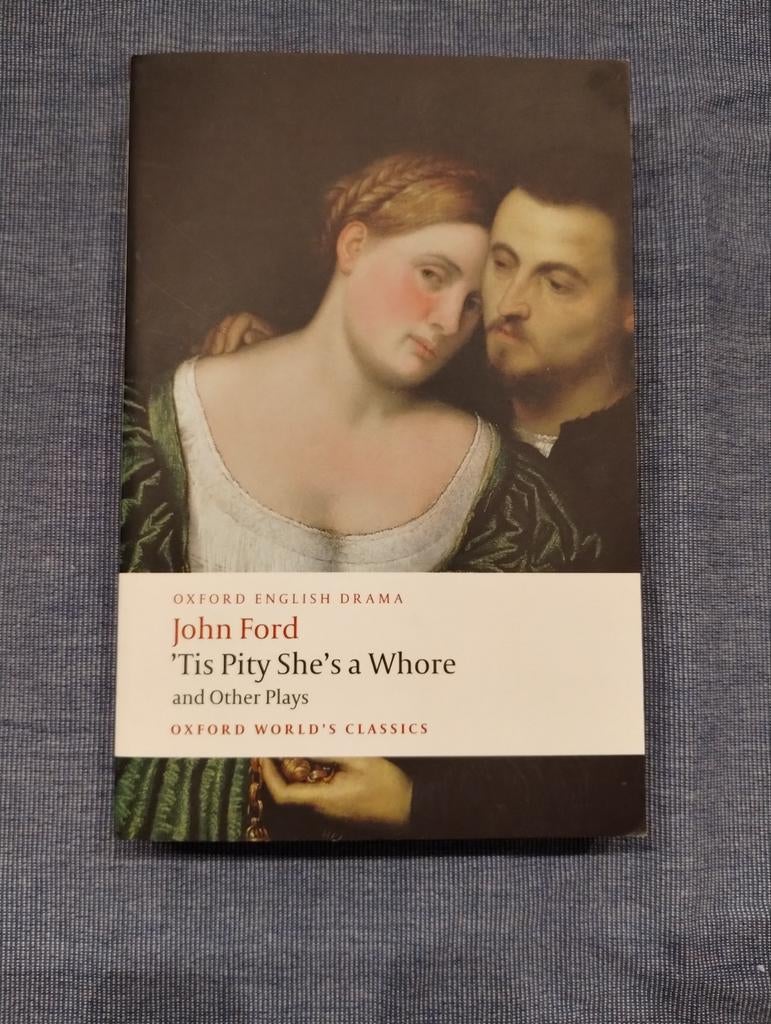 John Ford - 'Tis Pity She's a Whore and Other Plays, Ophalen of Verzenden, Gelezen, Europa overig