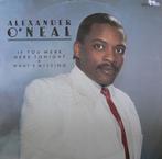 Alexander O'Neal ‎– If You Were Here Tonight maxi single, Gebruikt, Maxi-single, Ophalen of Verzenden, 12 inch