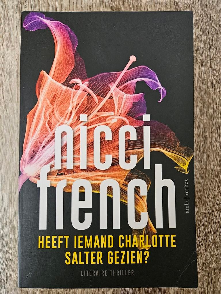 Nicci French:Heeft iemand Charlotte Salter gezien & De gunst, Ophalen of Verzenden, Zo goed als nieuw