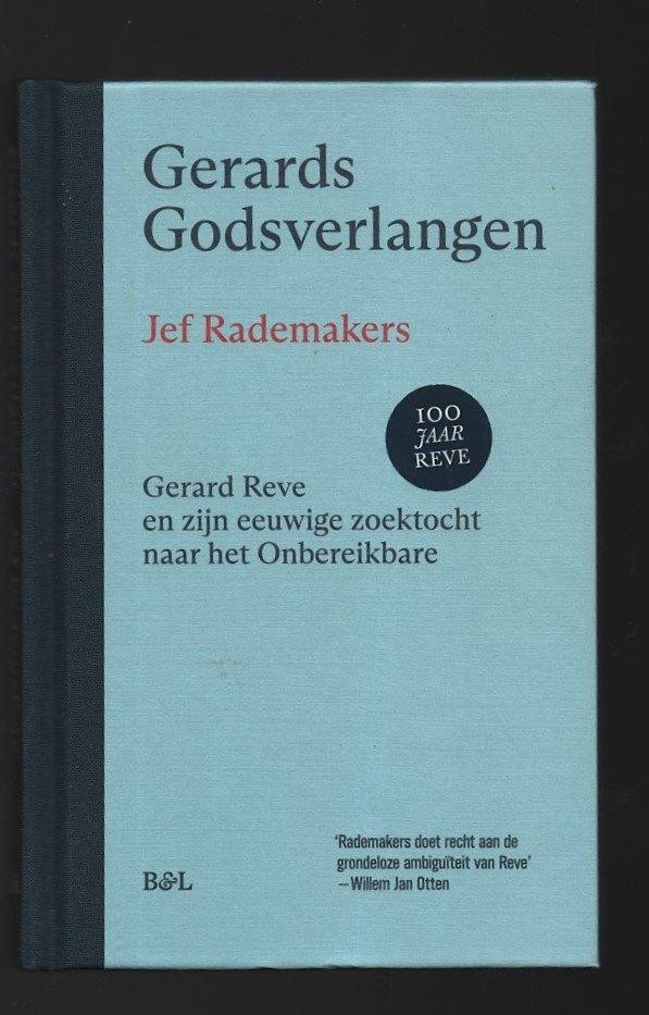 (Gerard Reve) ~ Gerard's Godsverlangen ~ Jef Rademakers, Boeken, Literatuur, Zo goed als nieuw, Nederland, Verzenden