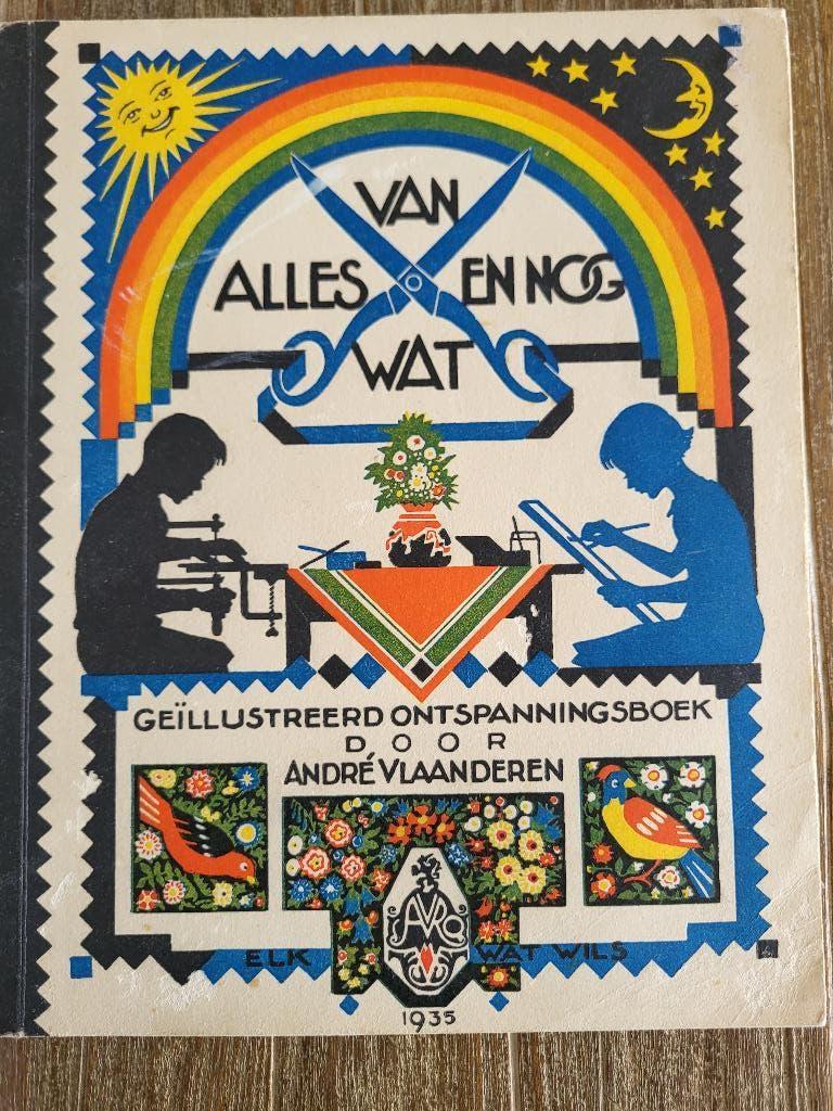 Van Alles en nog Wat - Andre Vlaanderen, Ophalen of Verzenden, Zo goed als nieuw, Knutselwerk