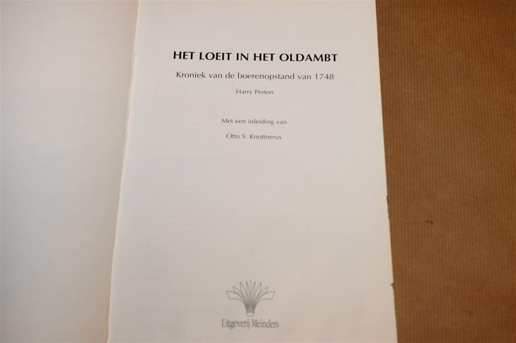 Het Loeit in het Oldambt — Boerenopstand 1748, Kroniek, Ophalen of Verzenden, Gelezen