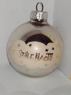 oude kerstbal tekst Stille nacht doorsnee 6 cm *, Ophalen, Gebruikt