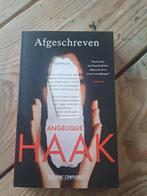 Angelique Haak - Afgeschreven, Ophalen of Verzenden, Nieuw, Angelique Haak