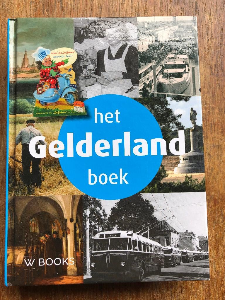 Het Gelderland boek (Waanders), Ophalen of Verzenden, Zo goed als nieuw, Waanders uitgeverijen