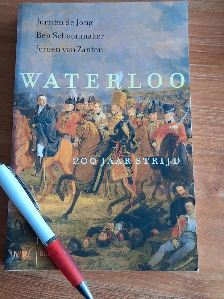 Slag bij Waterloo, 200 jaar strijd, Boeken, Oorlog en Militair, Gelezen, Overige onderwerpen, Tweede Wereldoorlog, Ophalen of Verzenden