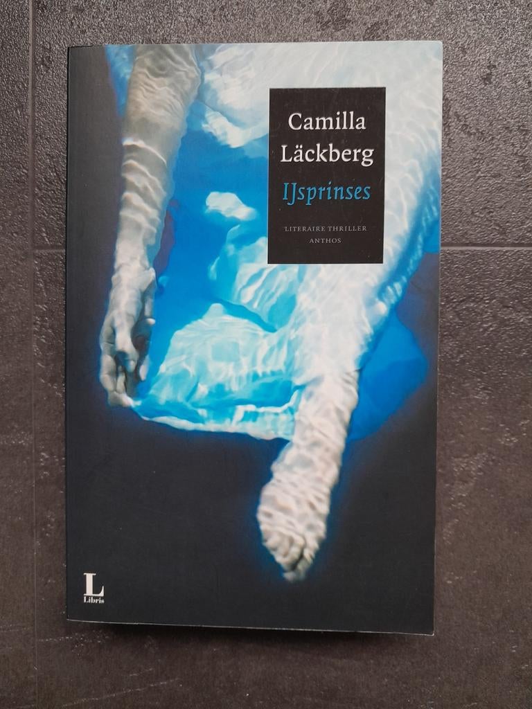 Ijsprinses - Camilla Läckberg - Literaire Thriller, Ophalen of Verzenden, Zo goed als nieuw, Camilla Läckberg, Scandinavië