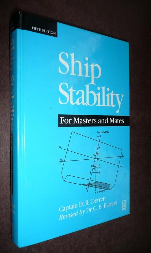 6 x SHIP STABILITY  beladen, stabiliteit & Stowage: Scheepva, Boeken, Studieboeken en Cursussen, Zo goed als nieuw, HBO, Beta