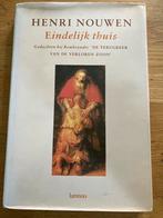 Henri Nouwen - Eindelijk Thuis, Boeken, Godsdienst en Theologie, Ophalen of Verzenden, Gelezen, Christendom | Katholiek