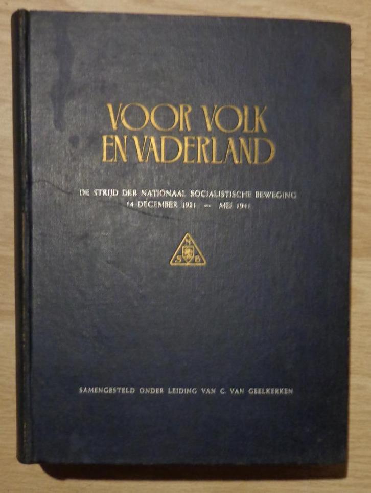 Voor Volk en Vaderland. Eerste druk 1941, Boeken, Geschiedenis | Vaderland, Gelezen, 20e eeuw of later, Ophalen of Verzenden